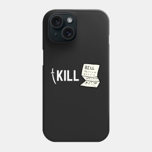 Kill Bill Joke Phone Case