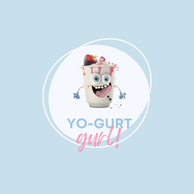 Yogurt Gurl by TranMuse