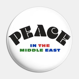 Peace in the Middle East Pin