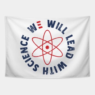 We Will Lead With Science Joe Biden 2020 Tapestry