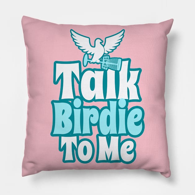 Talk Birdie To Me Disc Golf Frolf Retro Vintage Dove Basket Pillow by Grandeduc