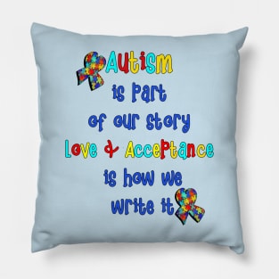 Autism Support Inspirational Quote Pillow