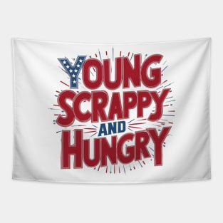 Young Scrappy and Hungry Tapestry