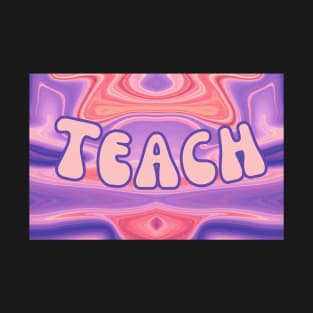 Trippy Teach T-Shirt