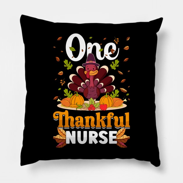 Thanksgiving day November 24 One Thankful nurse Pillow by ahadnur9926