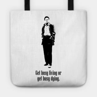 Shawshank Redemptions Get Busy Living (Black) Tote