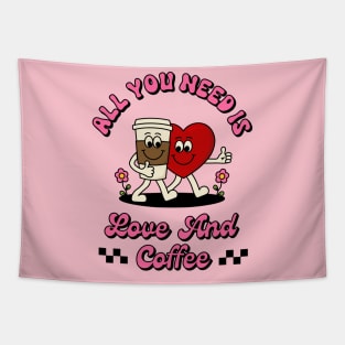 All you need is love and coffee Tapestry