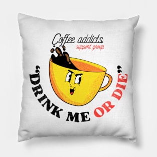 COFFEE ADDICTS Pillow