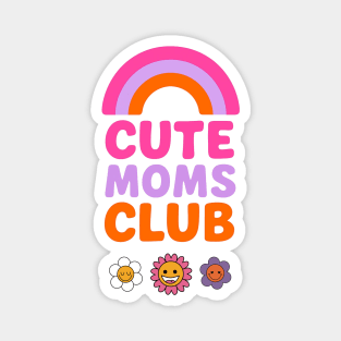 Cute Moms Club Design Matchy with Daughter Magnet