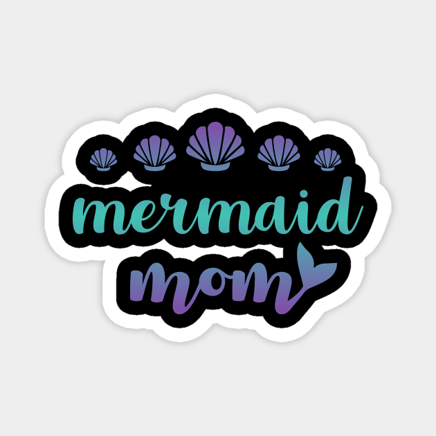 Mermaid Mom Magnet by amalya