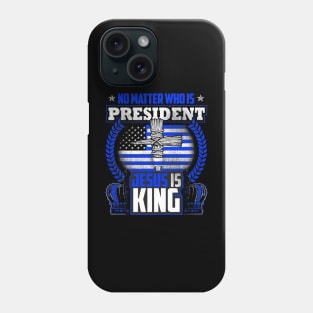 JESUS IS KING Phone Case