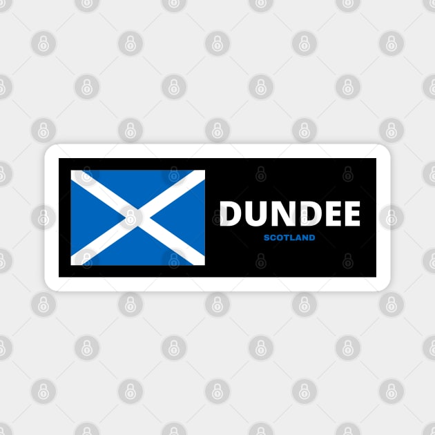 Dundee City with Scottish Flag Magnet by aybe7elf