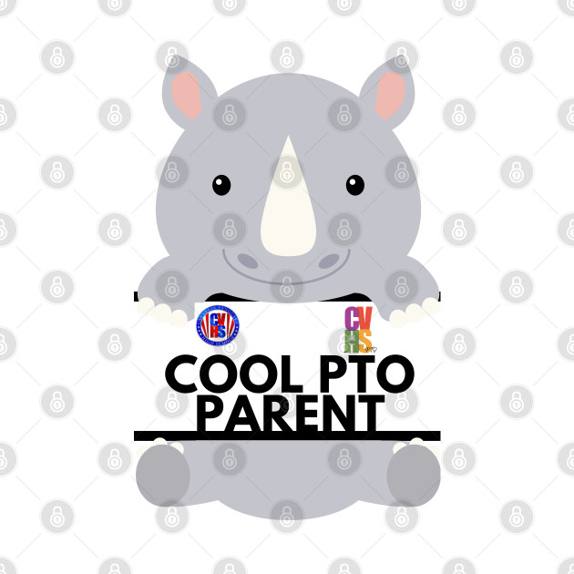 CVHS PTO BABY RHINO COOL PTO PARENT by Carnegie Vanguard High School PTO