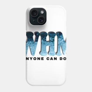 WHM Phone Case