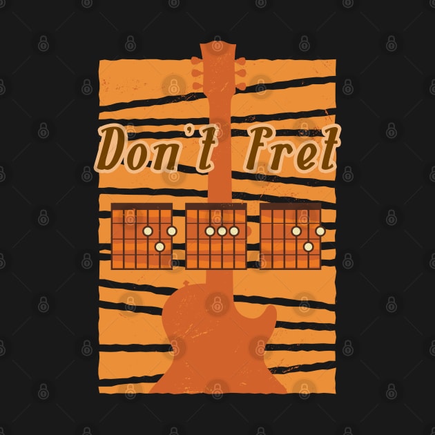 Don't Fret Guitar by JayD World