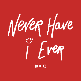 never have i T-Shirt