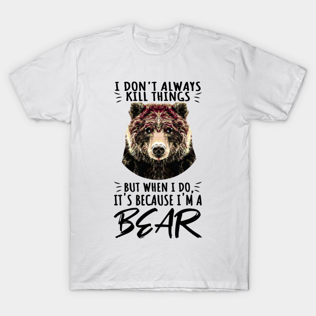 funny bear t shirts