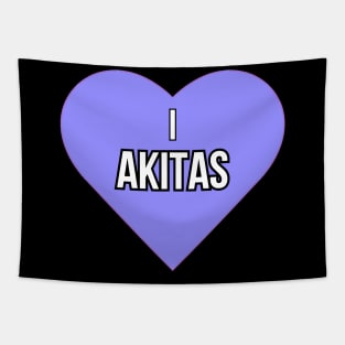 I love Akitas Tapestry