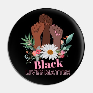 Black Lives Matter Floral Women Power Pin