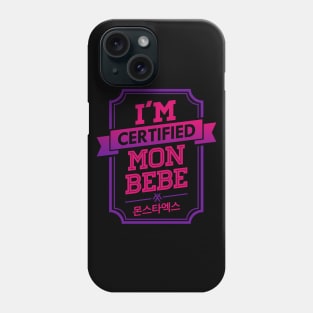 I'M CERTIFIED MONSTA X MONBEBE Phone Case