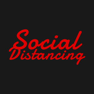 Social Distancing T-Shirt