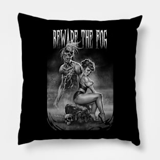 Beware The Fog Pillow