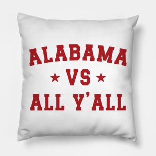 Alabama Vs. All Y'all v4 Pillow