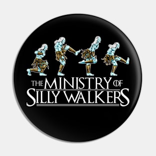 The Ministry of Silly Walkers Pin