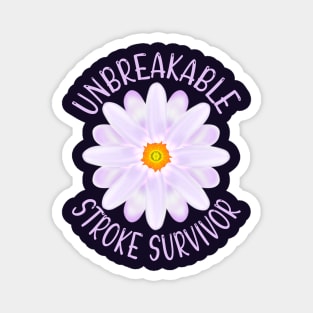 Unbreakable Stroke Survivor Magnet