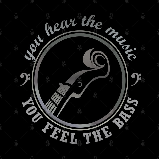 you hear the music, YOU FEEL THE BASS by Blended Designs