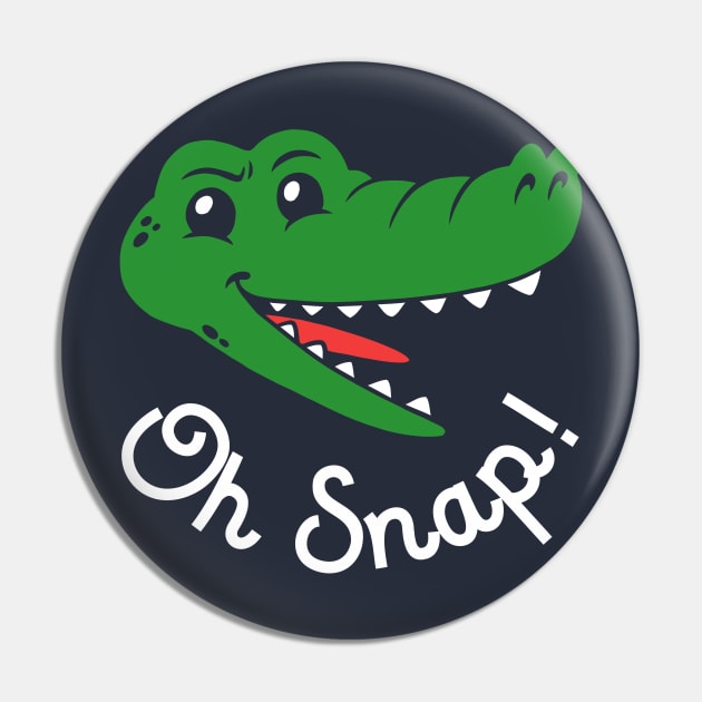 Oh Snap Pin by dumbshirts