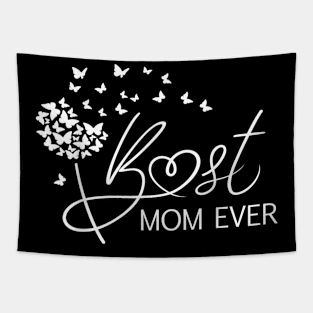 Mothers Day Best Mom Ever Gifts From Daughter Son Mom Kids Tapestry