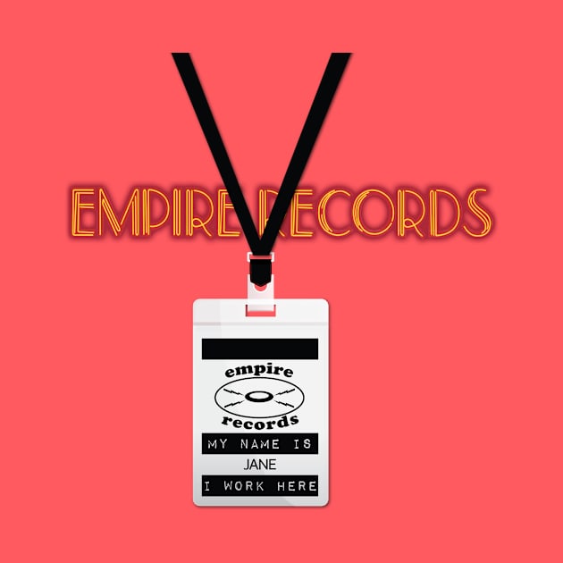 Empire Records Employee Badge - Jane by 3 Guys and a Flick