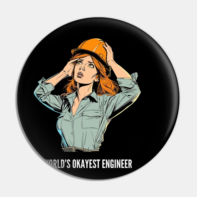 World's Okayest Construction Engineer v3 Pin by AI-datamancer