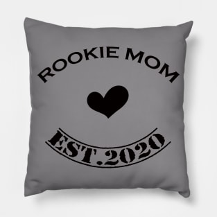 Rookie mom black Pillow