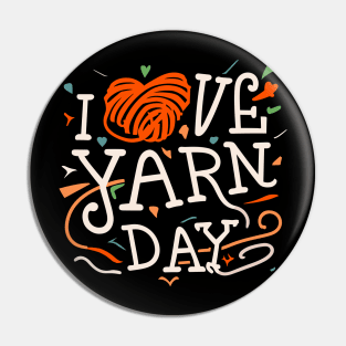 I Love Yarn Day – October Pin