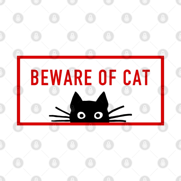 BEWARE OF CAT | Funny Black Cat by Coffee Squirrel