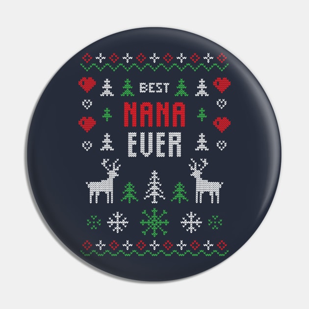 Best Nana Ever Ugly Christmas Sweater Pin by TLSDesigns