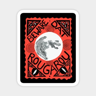 Rougarou Magnet