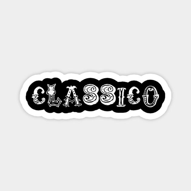 Classico Magnet by swagmaven