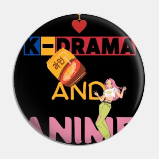 I Love K-Drama And Anime Pin