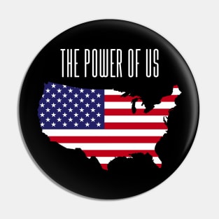 The power of US American flag Pin