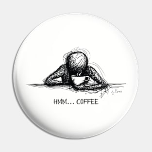 hmm... coffee Pin