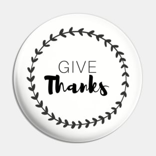 Give Thanks Pin