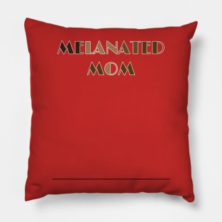 MELANATED MOM Pillow