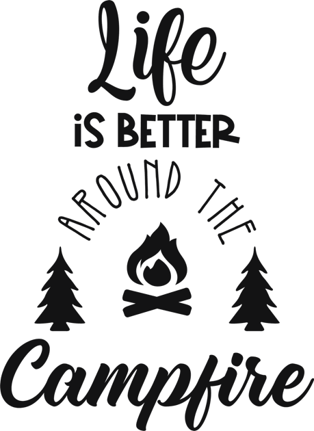 Life is Better Around the Campfire Kids T-Shirt by Scar