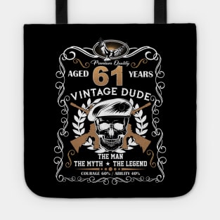 Skull Aged 61 Years Vintage 61 Dude Tote