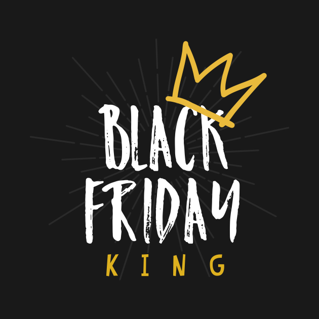 Discover Black Friday King Shirt Gift Men Likes To Go Shopping - Black Friday - T-Shirt