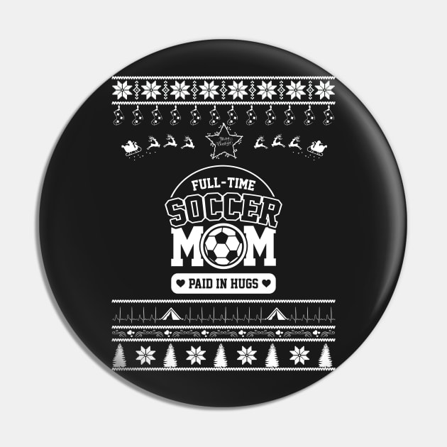 Merry Christmas Soccer Mom Pin by bryanwilly