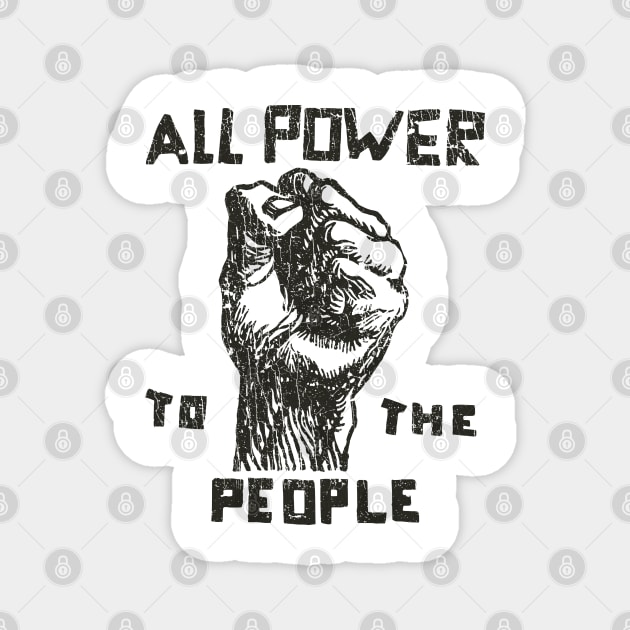 All Power To The People 1966 Magnet by JCD666